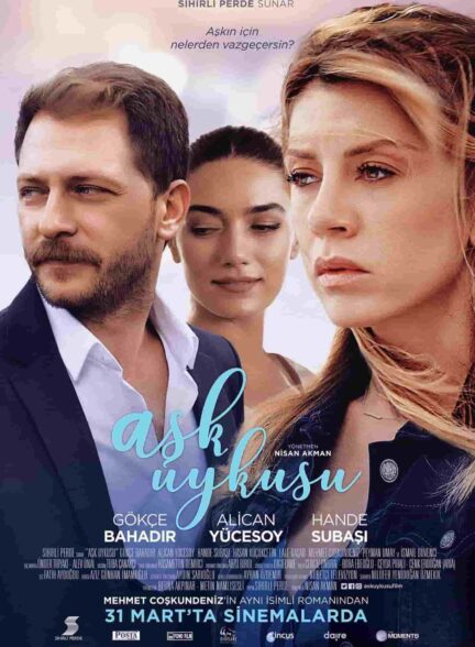 دانلود فیلم رویای عشق Ask Uykusu با دوبله فارسی