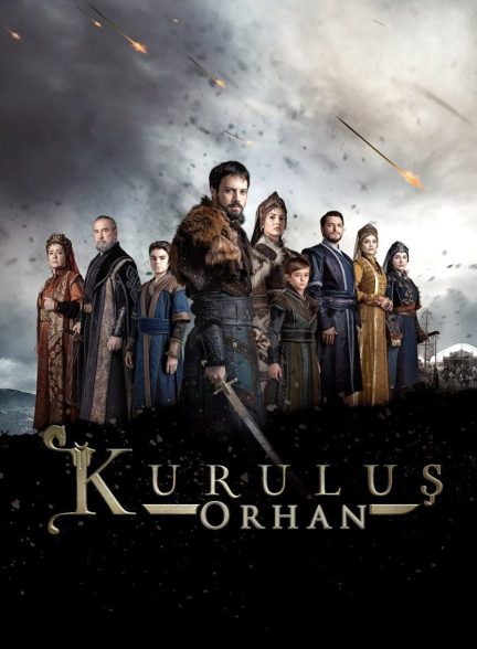 دانلود سریال سلطنت اورهان Kurulus: Orhan با زیرنویس فارسی