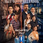 دانلود سریال بالا و پایین استانبول Altı Üstü İstanbul با زیرنویس فارسی