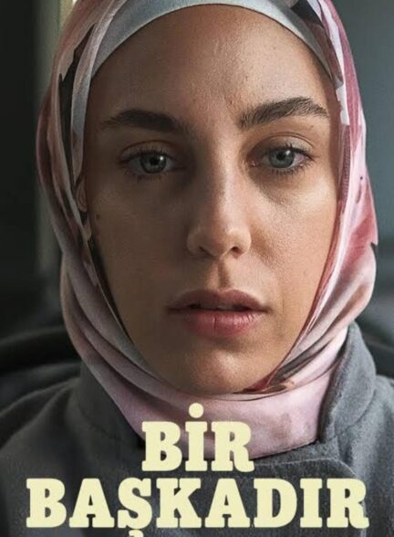 دانلود سریال چیز دیگریست Bir Baskadir با دوبله فارسی