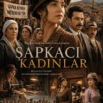 سریال زنان کلاهساز (Şapkacı Kadınlar) با زیرنویس فارسی