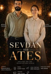 دانلود سریال عشقت یه آتشه Sevdan Bir Ateş با زیرنویس فارسی