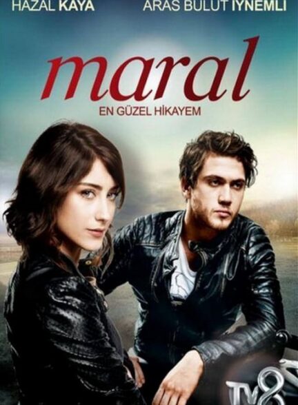 دانلود سریال مارال با دوبله فارسی | Maral: En Güzel Hikayem